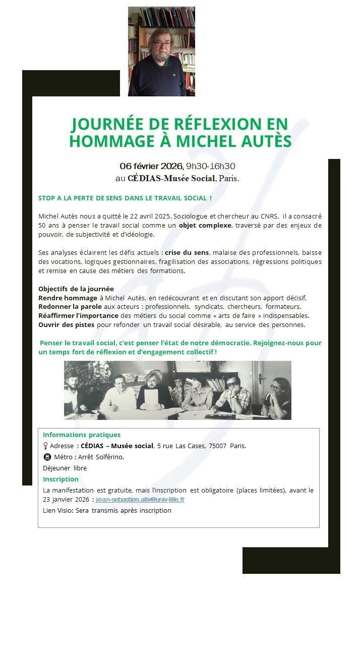 JOURNÉE DE RÉFLEXION EN HOMMAGE À MICHEL AUTÈS 06 février 2026 9h30 16h30